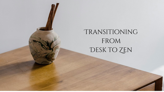 Creating an Energetic Workspace Environment: Transitioning from Desk to Zen